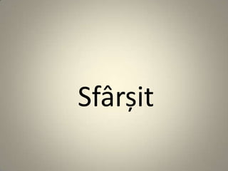 Sfârșit
 