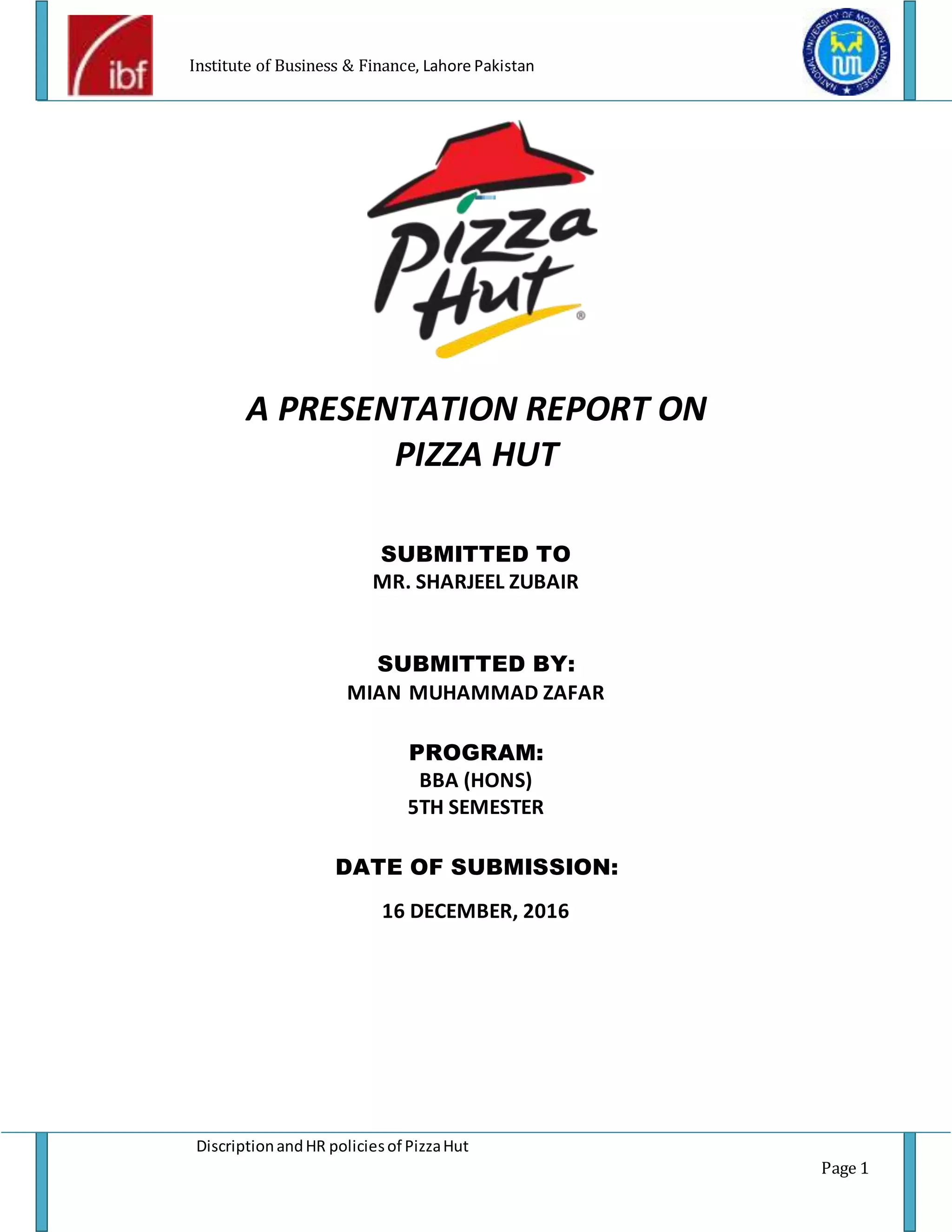 Pizza hut description and HR policies project report of pizza hut PDF