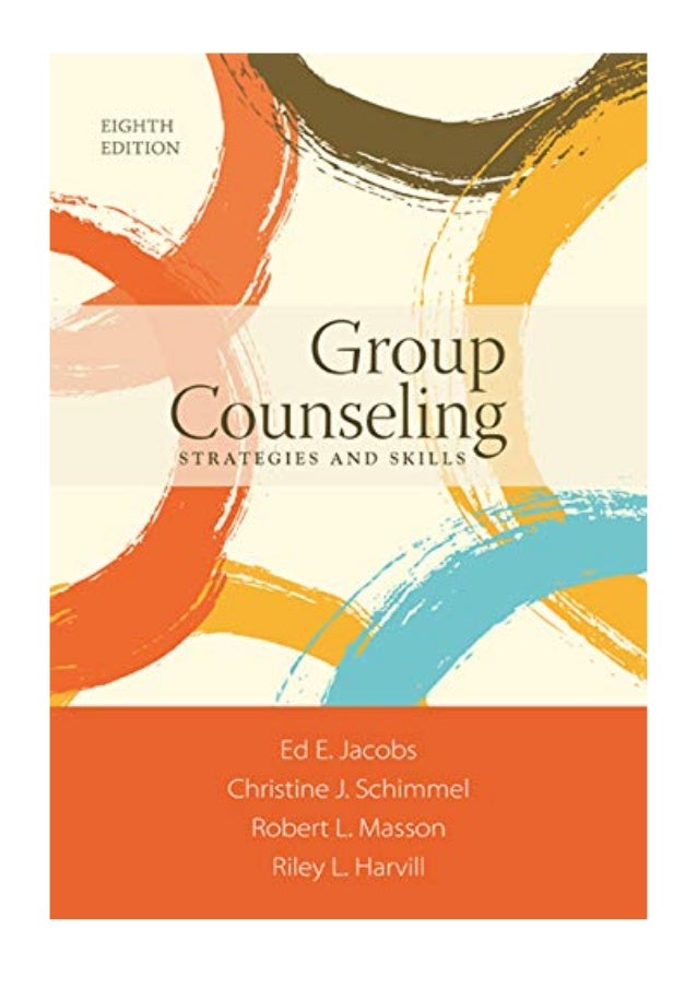 (2015) Group Counseling (PDF) Strategies and Skills Standalone Book