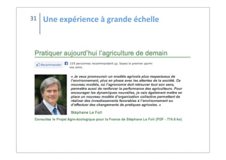 Une	
  expérience	
  à	
  grande	
  échelle31
 