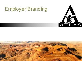 Employer Branding
 