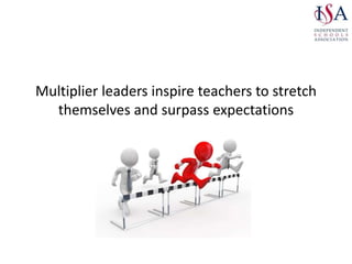Multiplier leadership | PPTX