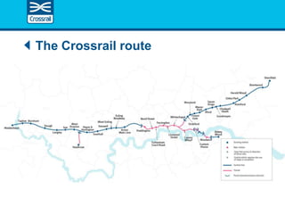 The Crossrail route
 