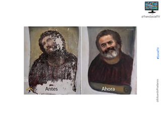 @EduardoPradanos

#SocialTV

@TransSocialTV

 