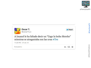 @EduardoPradanos

#TransSocialTV

@TransSocialTV

 