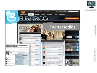 @EduardoPradanos

#TransSocialTV

@TransSocialTV

 