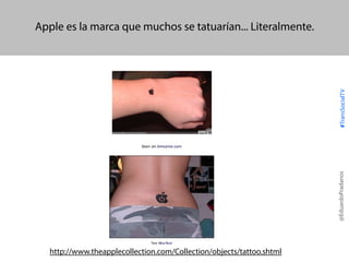 Apple es la marca que muchos se tatuarían... Literalmente.

@EduardoPradanos

#TransSocialTV

@TransSocialTV

http://www.theapplecollection.com/Collection/objects/tattoo.shtml

 