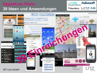 Apps4Linz Preis:
39 Ideen und Anwendungen

3
IKT Linz GmbH

E
9

re
in

u
h
ic

n
e
g
n

 