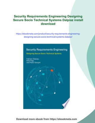 Securing Engineering Systems Security Requirements Engineering Designing Secure Socio Technical ...