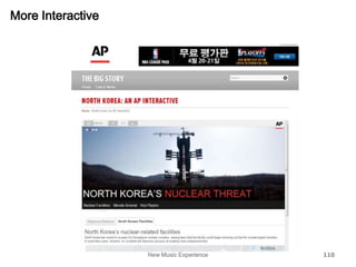 New Music Experience 110
More Interactive
 