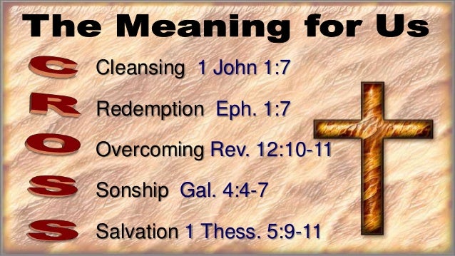 130714 The Meaning Of The Cross 1 Corinthians 2 1 5 Abridged