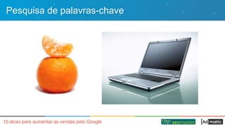 Pesquisa de palavras-chave
 