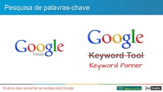 Pesquisa de palavras-chave
 