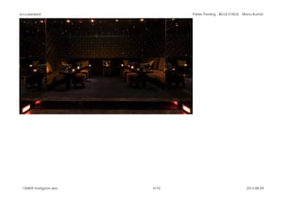 BAUWERKE Palais Theising - BELLE ETAGE - Manu Kumar
130809 matignon.doc 4/10 2013-08-09
 