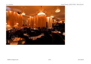 BAUWERKE Palais Theising - BELLE ETAGE - Manu Kumar
130809 matignon.doc 6/10 2013-08-09
 