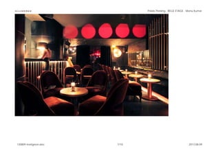 BAUWERKE Palais Theising - BELLE ETAGE - Manu Kumar
130809 matignon.doc 7/10 2013-08-09
 