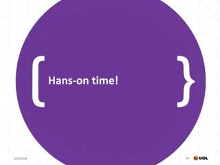 Hans-on time!

12/2/2014

67

 