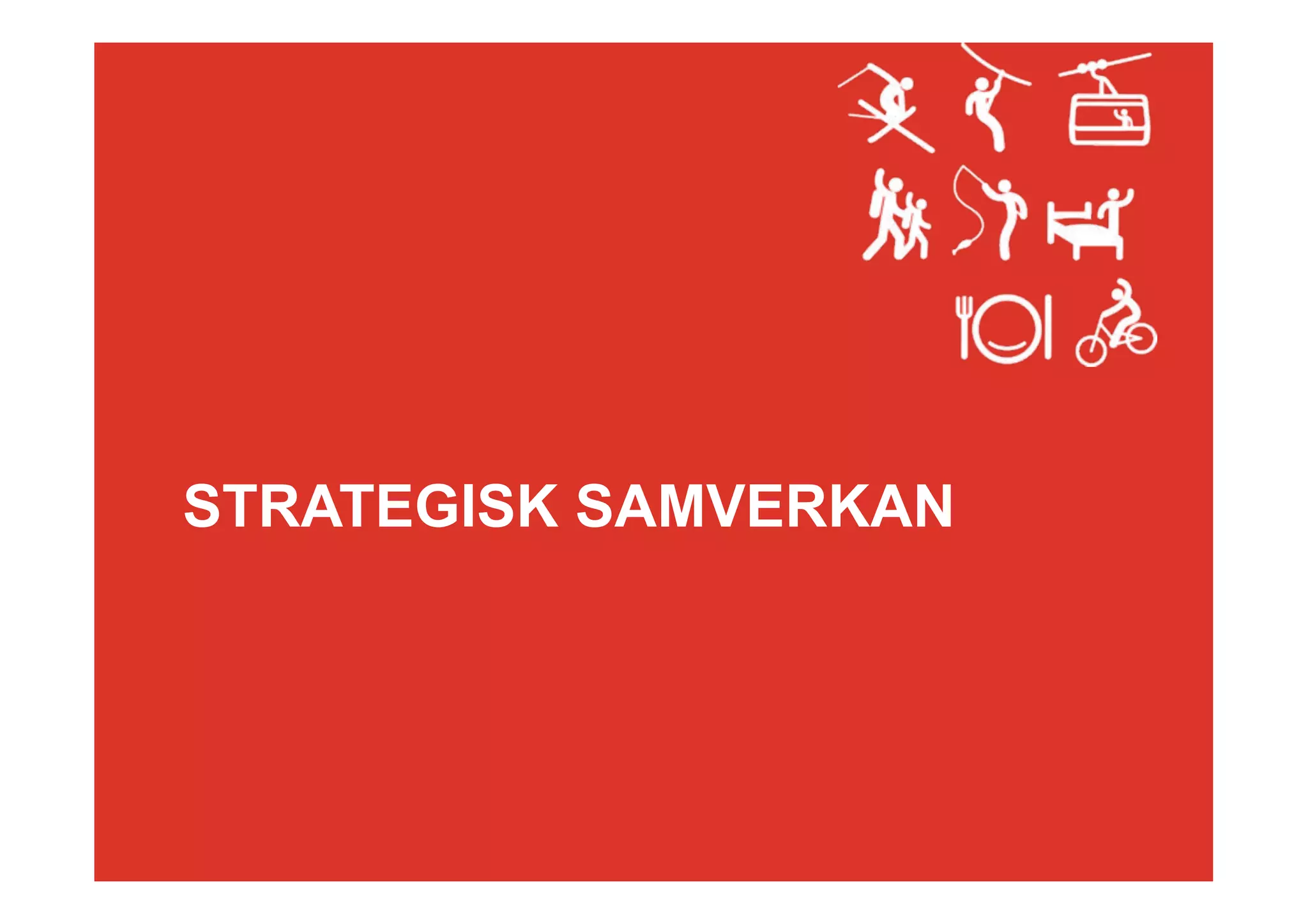 STRATEGISK SAMVERKAN

 