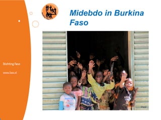 Midebdo in Burkina
Faso
 