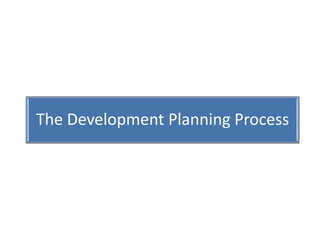 The Development Planning Process
 