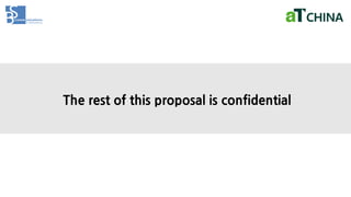 The rest of this proposal is confidential
 