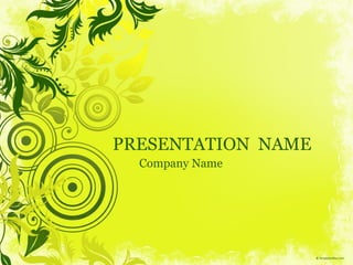 PRESENTATION  NAME Company Name 