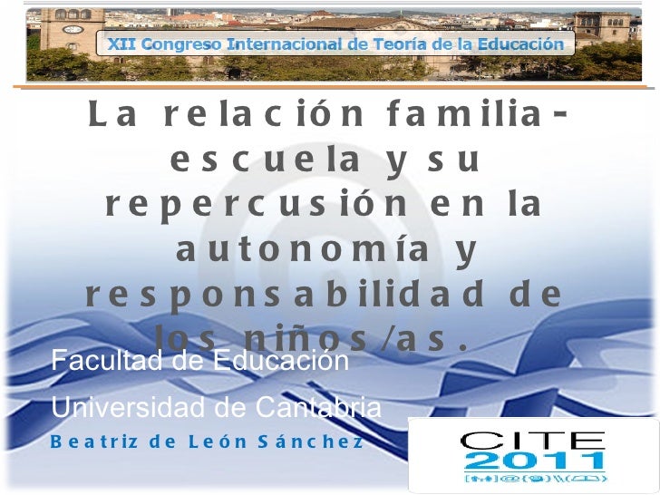 (131) La relación familiaescuela y su repercusión en la