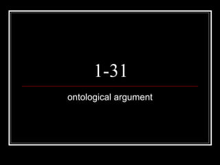 1-31 ontological argument 