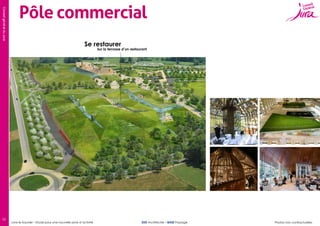 Conseil général du Jura

Pôle commercial
Se restaurer

Sur la terrasse d’un restaurant

13

Lons-le-Saunier – Etude pour une nouvelle zone d’activité

SUD Architectes – BASE Paysage

Photos non contractuelles

 