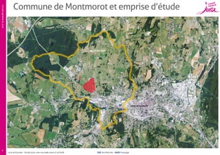 Conseil général du Jura

Commune de Montmorot et emprise d’étude

MONTMOROT

LONS-LE-SAUNIER

4

Lons-le-Saunier – Etude pour une nouvelle zone d’activité

SUD Architectes – BASE Paysage

 