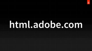html.adobe.com

 