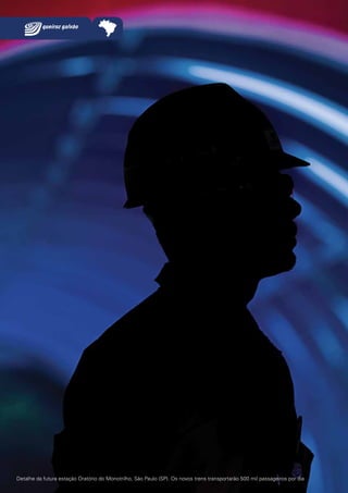 Detalhe da futura estação Oratório do Monotrilho, São Paulo (SP). Os novos trens transportarão 500 mil passageiros por dia

 
