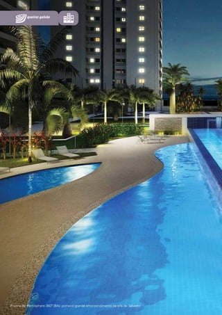 Piscina do Hemisphere 360º (BA): primeiro grande empreendimento na orla de Salvador

 