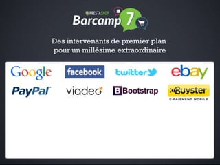 Barcamp PrestaShop 2013 Keynote d'ouverture