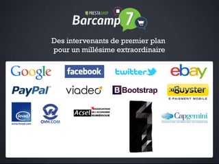 Barcamp PrestaShop 2013 Keynote d'ouverture