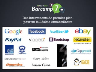Barcamp PrestaShop 2013 Keynote d'ouverture