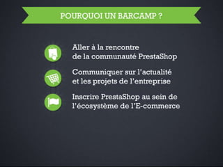 Barcamp PrestaShop 2013 Keynote d'ouverture