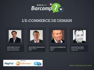 Barcamp PrestaShop 2013 Keynote d'ouverture