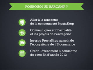 Barcamp PrestaShop 2013 Keynote d'ouverture
