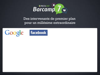 Barcamp PrestaShop 2013 Keynote d'ouverture