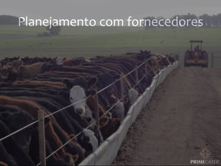 Planejamento	
  com	
  fornecedores	
  

 
