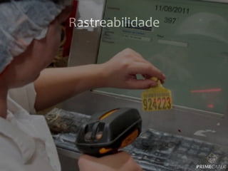 Rastreabilidade	
  

 