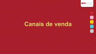 Canais de venda

 