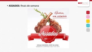 •  ASSADOS:	
  ﬁnais	
  de	
  semana	
  	
  
	
  
	
  
	
  

 