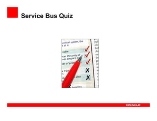 Service Bus Quiz
 