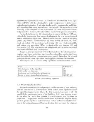 sh. Although these swarms consist 
of relatively unsophisticated individuals, they exhibit coordinated behavior 
that directs the swarms to their desired goals. This usually results in the self- 
organizing behavior of the whole system, and collective intelligence or swarm 
intelligence is in essence the self-organization of such multi-agent systems, 
based on simple interaction rules. This coordinated behavior is performed 
due to interaction between individuals, for example, termites and worms are 
able to build sophisticated nests, whilst ants and bees also use this collective 
behavior when searching for food. Typically, ants interact with each other 
via chemical pheromone trails in order to  