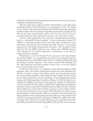 re
y algorithm, the `lower level' (heuristic) concentrates 
on the generation of new solutions within a search space and thus, selects 
the best solution for survival. On the other hand, randomization enables the 
search process to avoid the solution being trapped into local optima. The 
local search improves a candidate solution until improvements are detected, 
i.e., places the solution in local optimum. 
Each meta-heuristic search process depends on balancing between two 
major components: exploration and exploitation [18]. Both terms were de- 
 