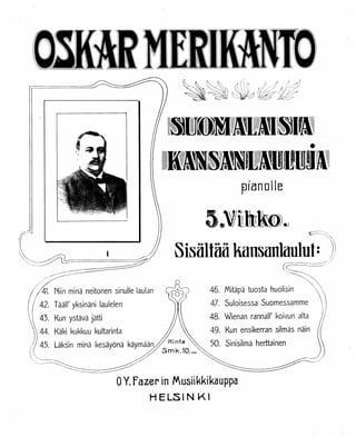 Suomalaisia Kansanlauluja 5 vihko (http://upload.wikimedia.org/wikipedia/en)