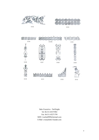 Sales Executive：FanXinghe
    Tel: 86-311-85275902
   Fax: 86-311-85271799
MSN: ivanfun0909@hotmail.com
E-Mail: evan@hebei-founder.com




                                 9
 
