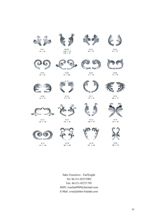 Sales Executive：FanXinghe
    Tel: 86-311-85275902
   Fax: 86-311-85271799
MSN: ivanfun0909@hotmail.com
E-Mail: evan@hebei-founder.com




                                 29
 
